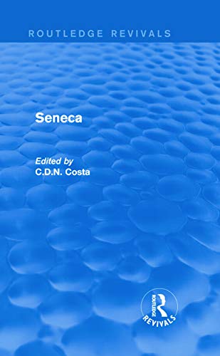 Seneca (Routledge Revivals) view 2