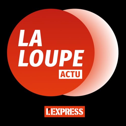 Page de couverture de La Loupe - L’actu à La Loupe : La nouvelle escalade d’Israël