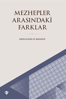 Mezhepler Arasındaki Farklar