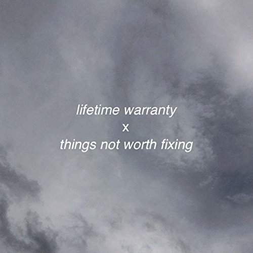 Split - Lifetime Warranty/Things Not Worth Fixing