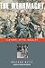 The Wehrmacht: History, Myth, Reality