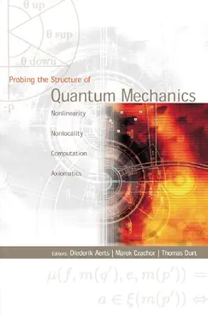 Probing the Structure of Quantum Mechanics book cover