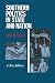 Southern Politics in State and Nation