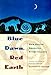 Blue Dawn, Red Earth: New Native American Storytellers