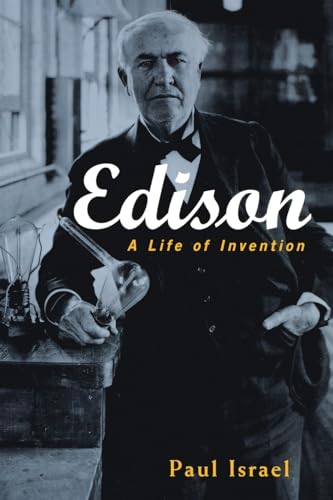 Edison: A Life of Invention