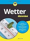 Wetter für Dummies - John D. Cox Übersetzer: Alfons Winkelmann 