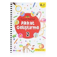 Küçük Dahiler Dikkat Gelistirme 2 (6+ Yas): Pedagog Onayli 6057611888 Book Cover