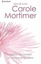 Noticias del corazon - Un hombre enigmatico (Libro de autor)