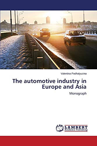 The automotive industry in Europe and Asia
