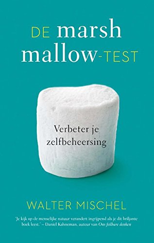 De marshmallow-test: verbeter je zelfbeheersing