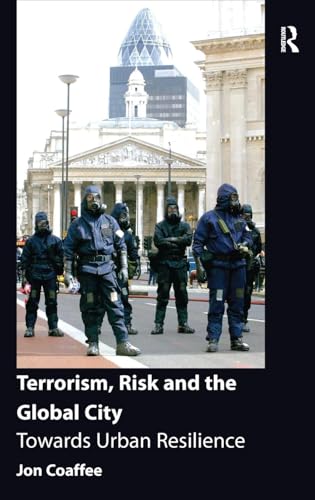 Terrorism, Risk and the Global City