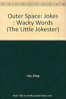 Hardcover Outer Space: Jokes: Wacky Words Book