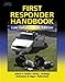 First Responder Handbook: Law Enforcement Edition
