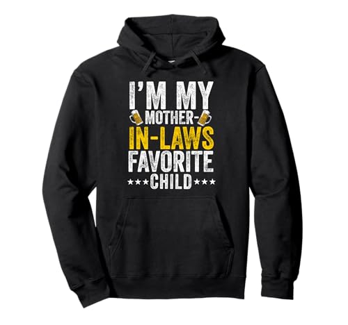 I'm My Mother in Laws Favorite Child Funny in law �����Y ���f�B�[�X �p�[�J�[
