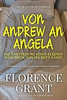 Von Andrew an Angela: Eine ABDL-Bettnässer-Sissy-Baby-Geschichte B0G3WY6JJD Book Cover