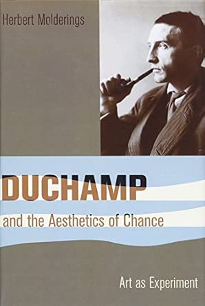 Duchamp and the Aesthetics of Chance: Art as Experiment book cover