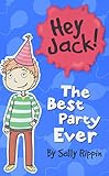The Best Party Ever (Hey Jack!)