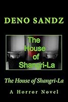 The House of Shangri-La 1495234215 Book Cover