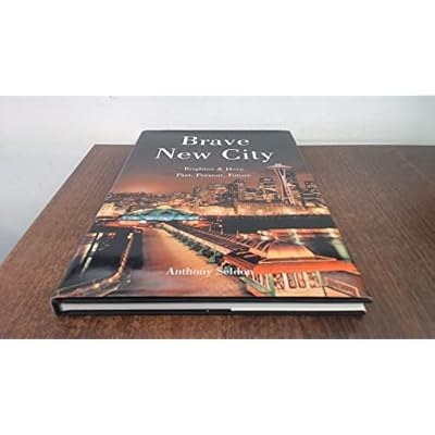 Brave New City