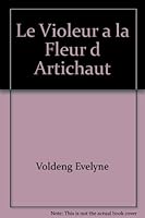 Violeur à la fleur d'artichaut: Polar 2921463555 Book Cover