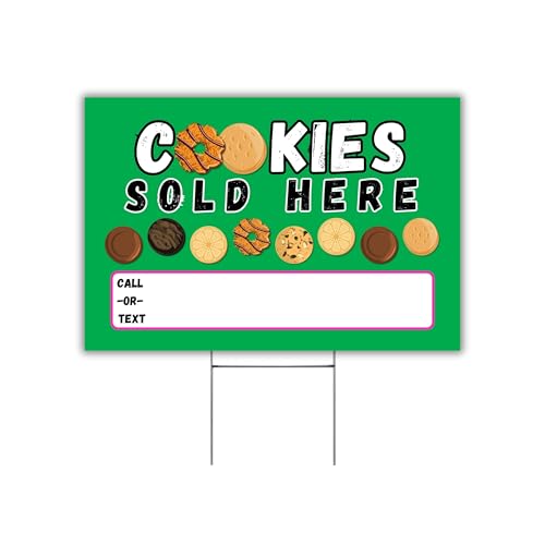 Scout Cookies Sold Here Yard Sign 12 x 18” with H Frame Stake Included Green for Front Yard Text or Call for Cookie Sales Booth