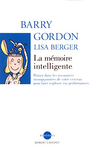 Télécharger La Mémoire intelligente PDF Ebook En Ligne