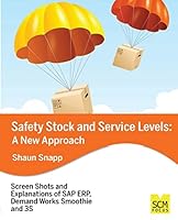 Safety Stock and Service Levels: A New Approach 1939731526 Book Cover