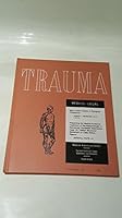 Trauma Medico-Legal Volume 27 Number 2 August 1985 B00BQURWOU Book Cover