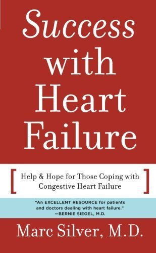 Success With Heart Failure: Silver, Marc A.