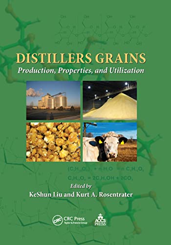 Distillers Grains: production, properties, and utilization