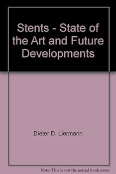 Unknown Binding STENTS (State of the Art & Future Developments) Book