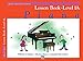 Alfred's Basic Piano Library: Level 1A Books Set (5 Books) - Lesson 1A, Theory 1A, Technic 1A, Recital 1A, Notespeller 1A