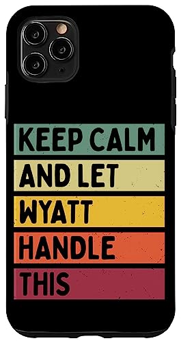 Keep Calm And Let Wyatt�����̖ʔ������g���Ȉ��p������ �X�}�z�P�[�X iPhone 11 Pro Max �p