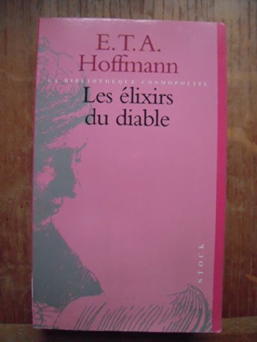 Les Elixirs du diable: Histoire du capucin Médard