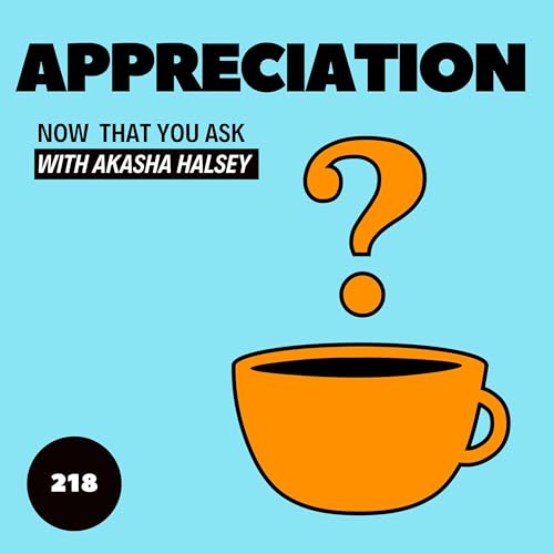 218. Appreciation