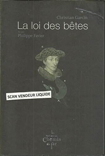 La loi des bêtes