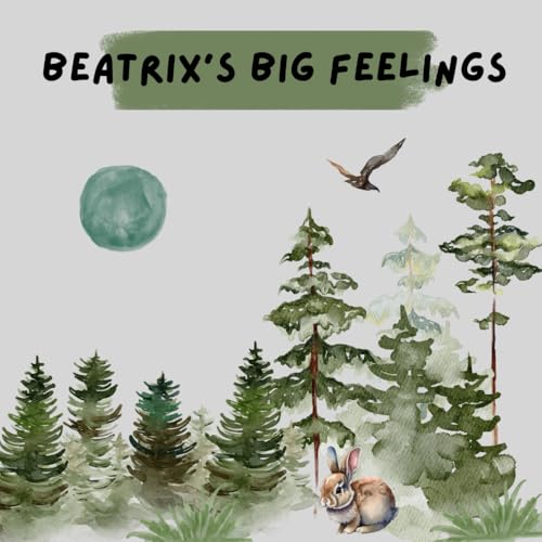 Beatrix Big Feelings