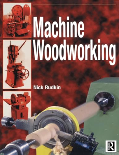 Machine Woodworking view 2