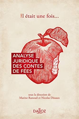 Télécharger Il était une fois...analyse juridique des contes de fées - Nouveauté Livre eBook France