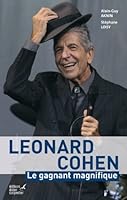 Léonard Cohen : Le gagnant magnifique 2841678008 Book Cover