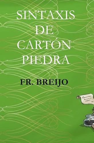 Sintaxis de Carton Piedra (DRAMA)