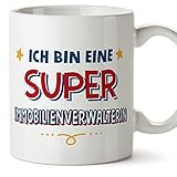 Mugffins Tassen/Becher mit Spruch für IMMOBILIENVERWALTERIN - Auf Deutsch - Ich Bin Super - 11 oz / 330 ml - originelles und lustiges Geschenk Mitarbeiter