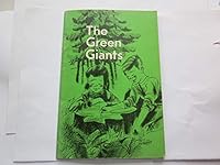 The Green Giants (Science Discovery Series) B002ITETE4 Book Cover