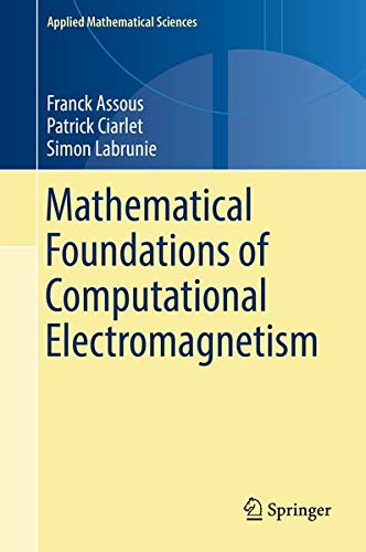 Buy Mathematical Foundations of Computational Electromagnetism — BookShops.in