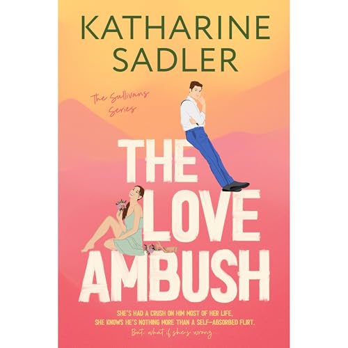 The Love Ambush Audiolibro Por Katharine Sadler arte de portada