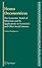 Homo Oeconomicus: The Economic Model of Behaviour and Its Applications in Economics and Other Social Sciences (The European Heritage in Economics and the Social Sciences, 6)