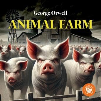 Animal Farm - George Orwell Podcast Por  arte de portada