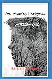 The Youngest Criminal: A Tough Life