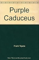 Purple Caduceus 9715063004 Book Cover