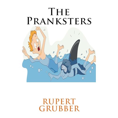 The Pranksters Audiobook By Rupert Grubber cover art